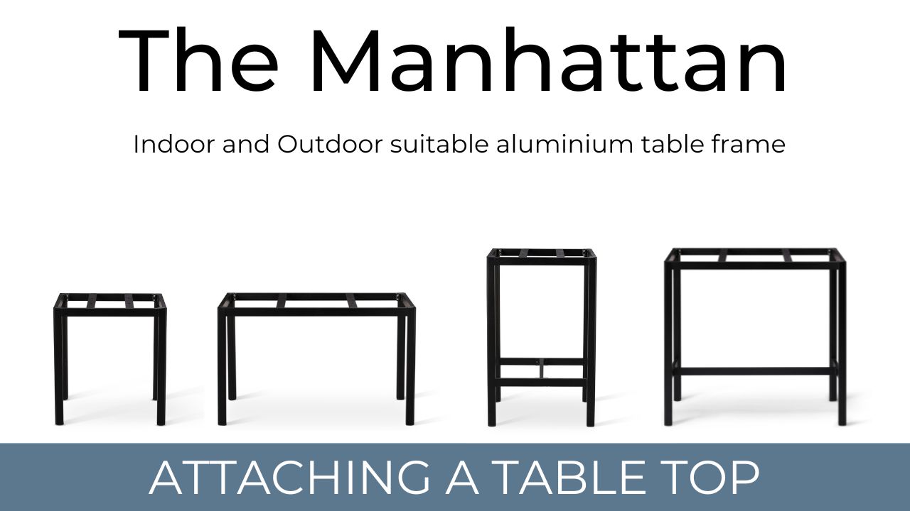 The Manhattan Table Frame - Attaching a table top